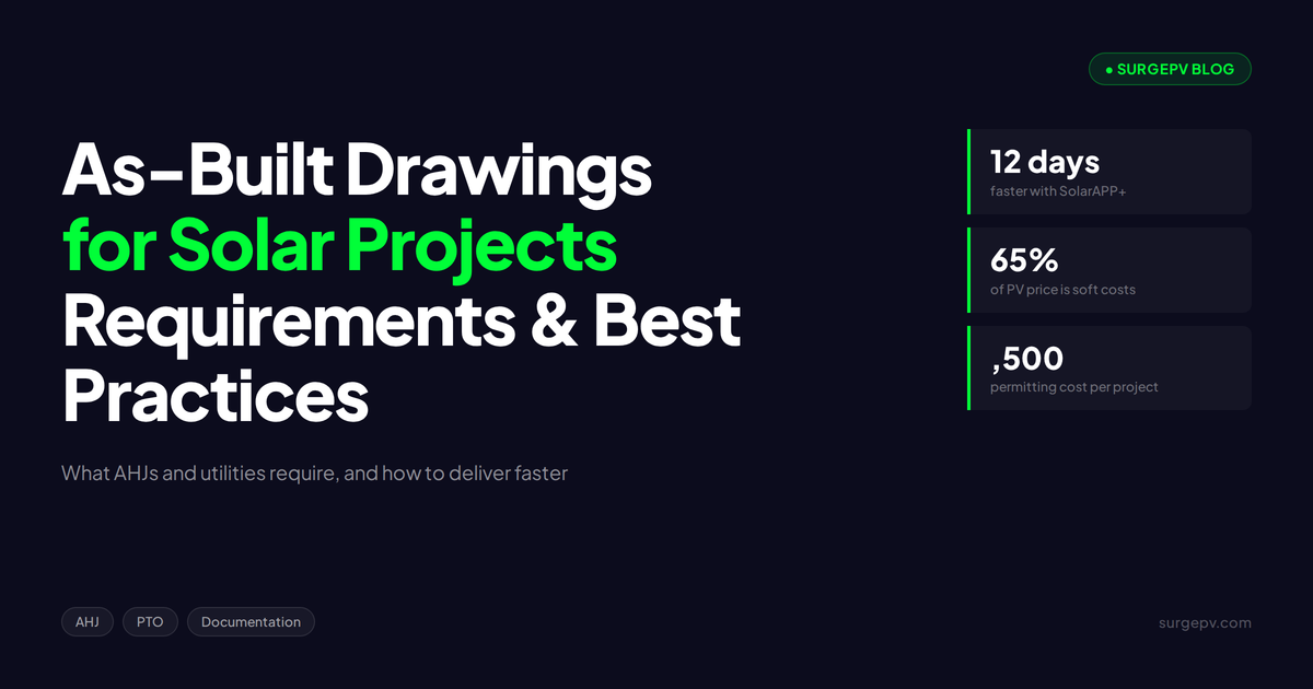As-Built Drawings for Solar Projects: Requirements and Best Practices