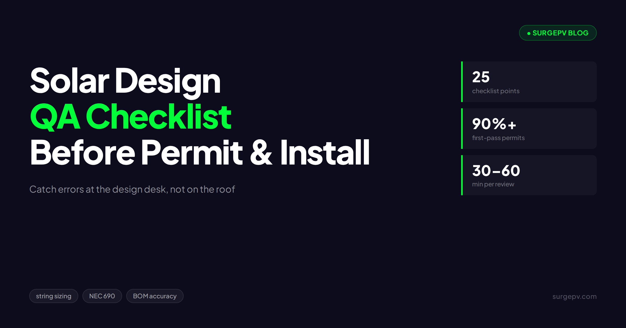 Solar Design QA Checklist: Catch Errors Before Permit and Install